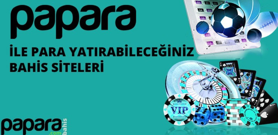 Papara İle Bahis bahistrik com